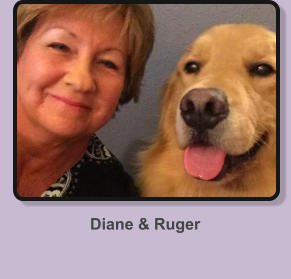 Diane & Ruger
