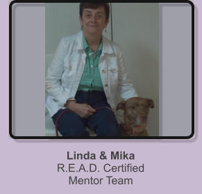 Linda & Mika R.E.A.D. Certified Mentor Team