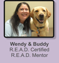 Wendy & BuddyR.E.A.D. Certified R.E.A.D. Mentor