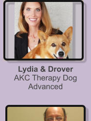 Lydia & DroverAKC Therapy Dog Advanced