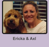 Ericka & Axl
